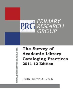 cover image of The Survey of Academic Library Cataloging Practices